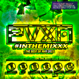 PVXN - #INTHEMIXXX (MAJ 2023)