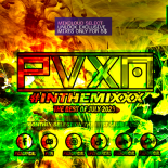 PVXN - #INTHEMIXXX (LIPIEC 2023)