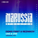 Denis First & Reznikov - One & One (Extended Mix)