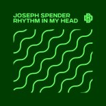 Joseph Spender - Rhythm In My Head