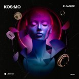 Kos:mo - Pleasure (Original Mix)