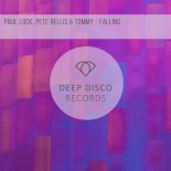 Paul Lock, Pete Bellis & Tommy - Falling