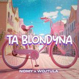 Nomy & Wojtula - Ta blondyna