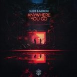 NUZB & Merow – Anywhere You Go