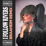 Lykke Li - I Follow Rivers (Braaheims Radio Remix)