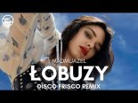 Łobuzy - Madmuazel (Disco Frisco Remix)