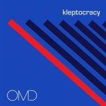 Orchestral Manoeuvres in the Dark - Kleptocracy