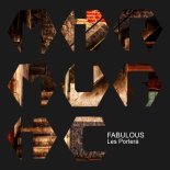 Fabulous - Les Porterà (Original Mix)