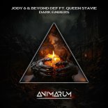 Jody 6 & Beyond Def ft Queen Stavie - Dark Embers (Original Mix)