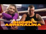 Shock - Adrenalina