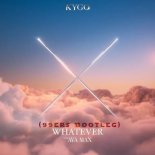 Kygo & Ava Max - Whatever (99ers Bootleg)