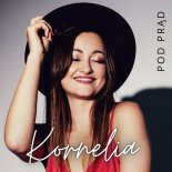 Kornelia - Pod prąd