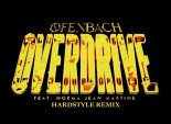 OFENBACH - OVERDRIVE [CHARLI3 HARDSTYLE REMIX]