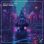 Innerdose & MIKAA - Heavy Rain (Extended Mix)