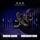 Roman Adam - Conscientious (Original Mix)