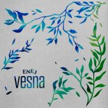 Enej - Vesna