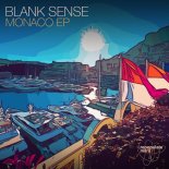 Blank Sense - Monaco (Original Mix)