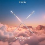 Kygo & Ava Max - Whatever (Crystal Rock Remix)