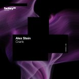 Alex Stein - Crank (Original Mix)