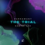 Farnawany - The Trial (Kamine Vox Remix)