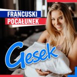 Gesek - Francuski Pocałunek