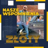 Złoty - Nasze Wspomnienia