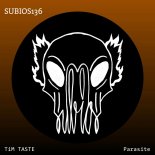 TiM TASTE - Parasite (Original Mix)