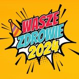 Crazy Mike - Wasze zdrowie 2024