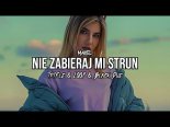 Maxel - Nie zabieraj mi strun (Tr!Fle & LOOP & Black Due REMIX)