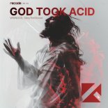 VANNOOD, ObeyTheGroove - God Took Acid (Original Mix)