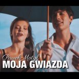 Paweł Motyl - Moja Gwiazda