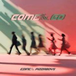 Edine feat. Pizzaboys - Come & Go