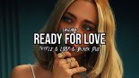 Cascada - Ready For Love (Tr!Fle & LOOP & Black Due REMIX)