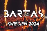 MUZYKA KLUBOWA - KWIECIEŃ 2024 - BARTAS