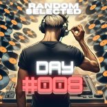 RANDOM SELECTED DAY #008