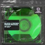 Block & Crown, Fedor Michael - Rhythm in My Head (Original Mix)