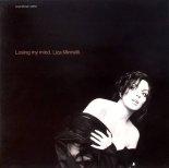 Liza Minnelli - Losing My Mind (Extended Mix)