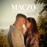 Maczo - Moje serce tylko dla Ciebie