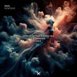 Dahl - Now Days (Danny Fontana & Annie Hill Remix)