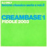 Creambase 1 - Fiddle 2003 (Vox Mix)