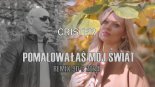 Crister - Pomalowałaś mój świat (Remix 90's 2024)