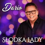 Dario - Słodka Lady