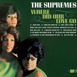 Diana Ross & The Supremes - Where Did Our Love Go