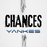 Yankes - Chances