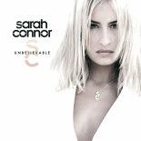 Sarah Connor - He's Unbelievable