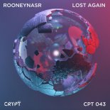 RooneyNasr - Lost Again (Original Mix)