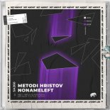 Metodi Hristov & NoNameLeft - Call of the Void (Original Mix)