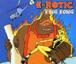 E-rotic - King Kong (Extended Version)