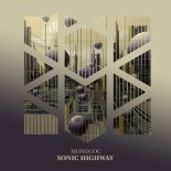 Monococ - Sonic Highway (Original Mix)