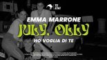 JVLI, Emma, Olly - HO VOGLIA DI TE